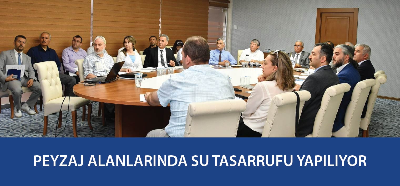 PEYZAJ ALANLARINDA SU TASARRUFU YAPILIYOR